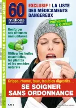 60 Millions de Consommateurs Hors-Série No.118S - Se Soignez Sans Ordonnance  [Magazines]