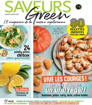 Saveurs Green N°16 – Janvier-Février 2023  [Magazines]