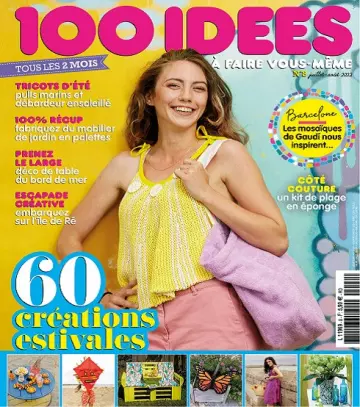 100 Idées N°8 – Juillet-Août 2022  [Magazines]