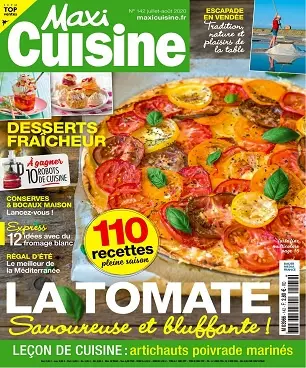 Maxi Cuisine N°142 – Juillet-Août 2020 [Magazines]