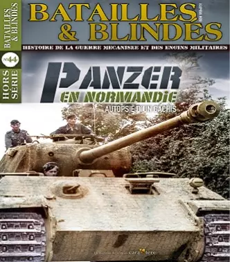 Batailles et Blindés Hors Série N°44 – Octobre-Novembre 2020 [Magazines]
