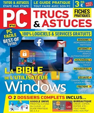 PC Trucs et Astuces N°40 – Septembre-Novembre 2020 [Magazines]
