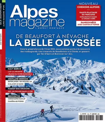 Alpes Magazine N°193 – Mars-Avril 2022 [Magazines]