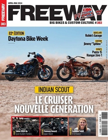 Freeway Magazine N°383 – Avril-Mai 2024 [Magazines]