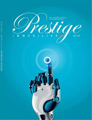 Prestige Immobilier N°61 – Mars-Août 2019 [Magazines]