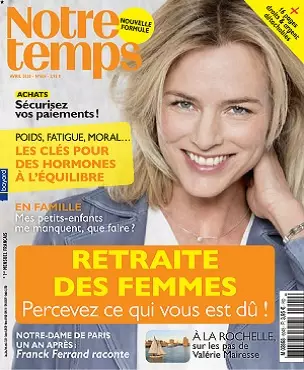 Notre Temps N°604 – Avril 2020 [Magazines]