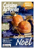 Cuisine Actuelle Hors Série N°131 - Novembre-Décembre 2017 [Magazines]