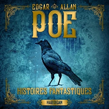 EDGAR ALLAN POE - HISTOIRES FANTASTIQUES [AudioBooks]
