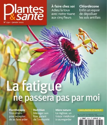 Plantes et Santé N°230 – Janvier 2022 [Magazines]