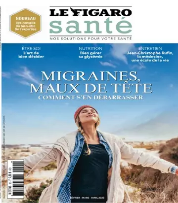 Le Figaro Santé N°35 – Janvier-Février 2023  [Magazines]