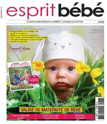 Esprit Bébé N°56 – Mars-Avril 2022  [Magazines]