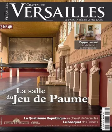 Château De Versailles N°46 – Juillet-Septembre 2022  [Magazines]