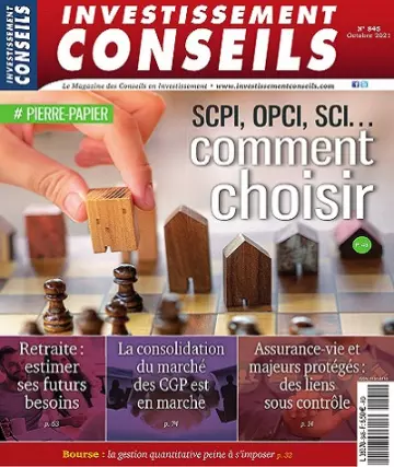 Investissement Conseils N°845 – Octobre 2021  [Magazines]