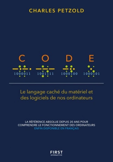 Code: Le langage caché du matériel et des logiciels de nos ordinateurs [Livres]