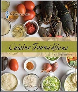 Les Fondations culinaires - Le Cordon Bleu Cuisine Foundations [Livres]