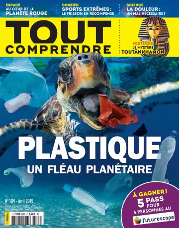 Tout Comprendre N°104 – Avril 2019  [Magazines]
