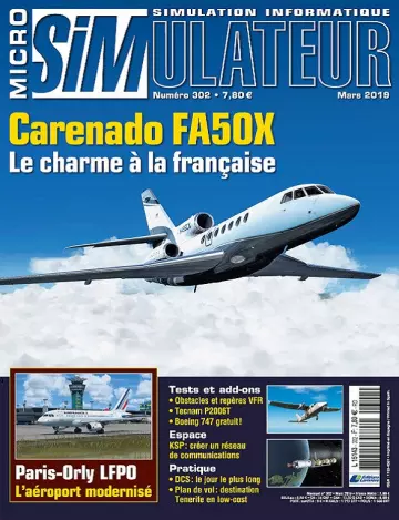 Micro Simulateur N°302 – Mars 2019  [Magazines]