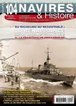 Navires & Histoire N°104 - Octobre/Novembre 2017 [Magazines]