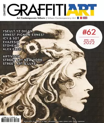 Graffiti Art Magazine N°62 – Avril-Mai 2022 [Magazines]