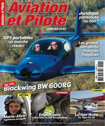 Aviation et Pilote N°576 – Janvier 2022  [Magazines]