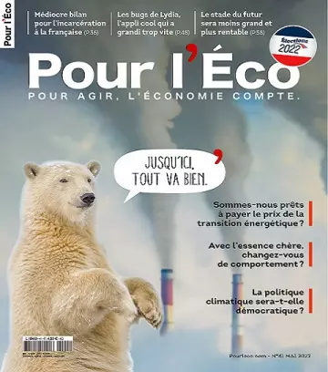 Pour l’Éco N°41 – Mai 2022  [Magazines]