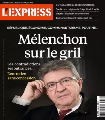 L’Express N°3699 Du 25 Mai 2022  [Magazines]