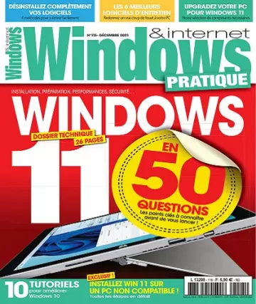 Windows et Internet Pratique N°115 – Décembre 2021 [Magazines]