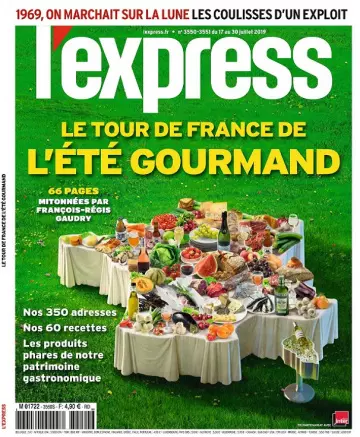 L’Express N°3550 Du 17 Juillet 2019  [Magazines]