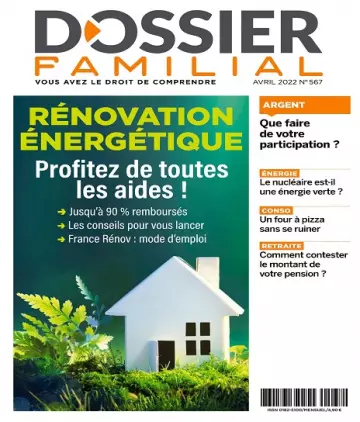 Dossier Familial N°567 – Avril 2022  [Magazines]