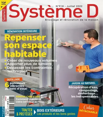Système D N°918 – Juillet 2022  [Magazines]