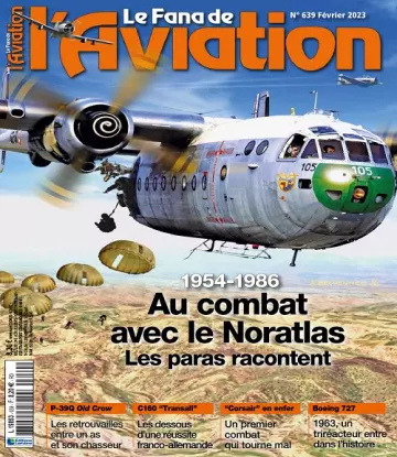 Le Fana De L’Aviation N°639 – Février 2023  [Magazines]
