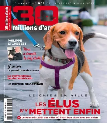 30 Millions d’Amis N°395 – Mai 2021  [Magazines]