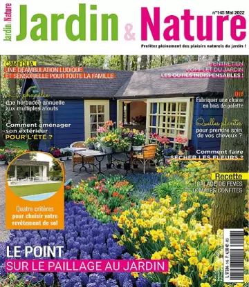 Jardin et Nature N°145 – Mai 2022 [Magazines]