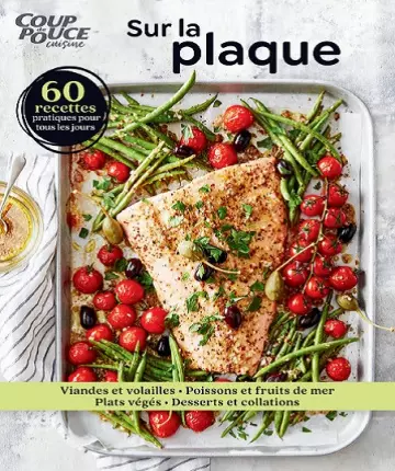 Coup De Pouce Cuisine – Sur La Plaque 2021  [Magazines]
