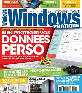 Windows et Internet Pratique N°102 – Décembre 2020 [Magazines]
