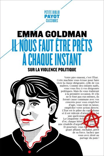 Il nous faut être prêts à chaque instant Emma Goldman [Livres]