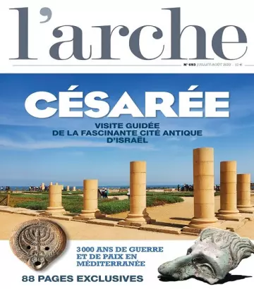 L’Arche Magazine N°693 – Juillet-Août 2022  [Magazines]