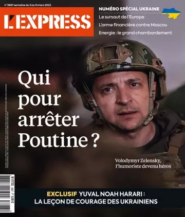 L’Express N°3687 Du 3 au 9 Mars 2022  [Magazines]