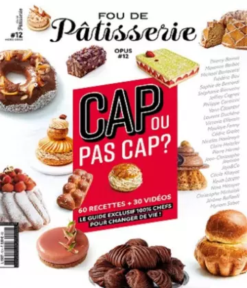 Fou De Pâtisserie Hors Série N°12 – Juillet 2021  [Magazines]