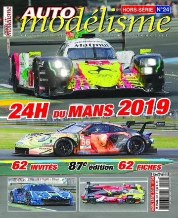 Auto Modélisme Hors Série N°24 – Juillet 2019  [Magazines]