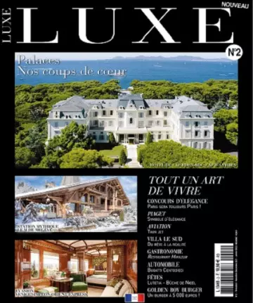 Luxe Magazine N°2 – Novembre 2021-Janvier 2022  [Magazines]