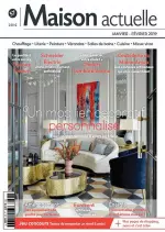 Maison Actuelle N°57 – Janvier-Février 2019  [Magazines]