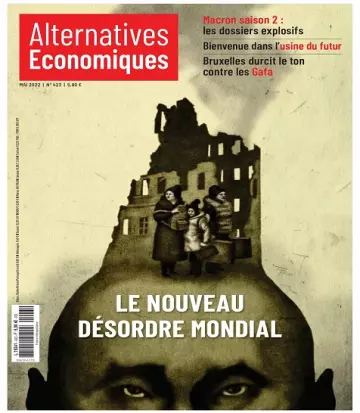 Alternatives Économiques N°423 – Mai 2022  [Magazines]