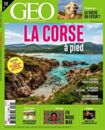 Geo N°533 – Juillet 2023  [Magazines]
