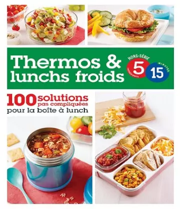 5 ingrédients 15 minutes Hors Série – Thermos et Lunchs Froids 2021  [Magazines]
