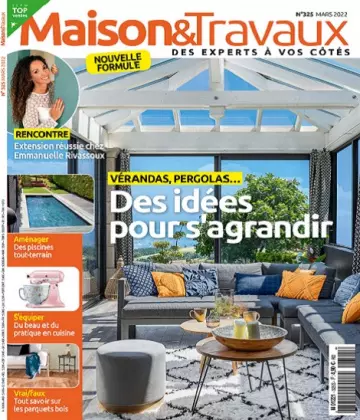 Maison et Travaux N°325 – Mars 2022  [Magazines]