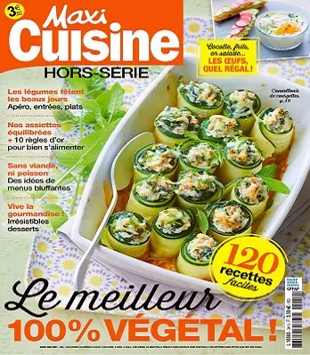 Maxi Cuisine Hors Série N°34 – Avril-Mai 2021  [Magazines]