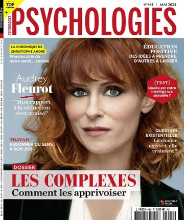 Psychologies Magazine N°445 – Mai 2023  [Magazines]