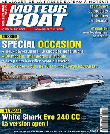 Moteur Boat N°402 – Juin 2023  [Magazines]