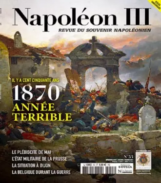 Napoléon III N°53 – Décembre 2020 – Février 2021 [Magazines]